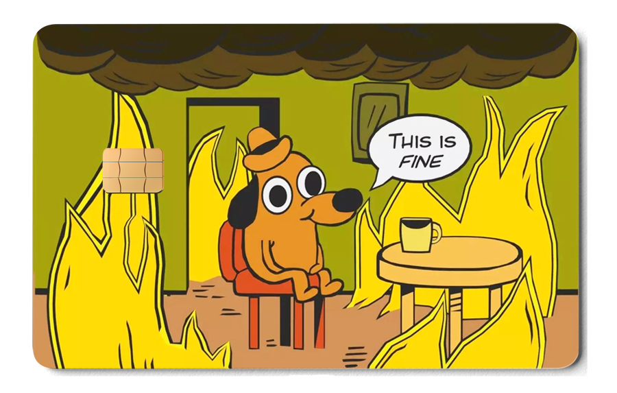 This Is Fine
