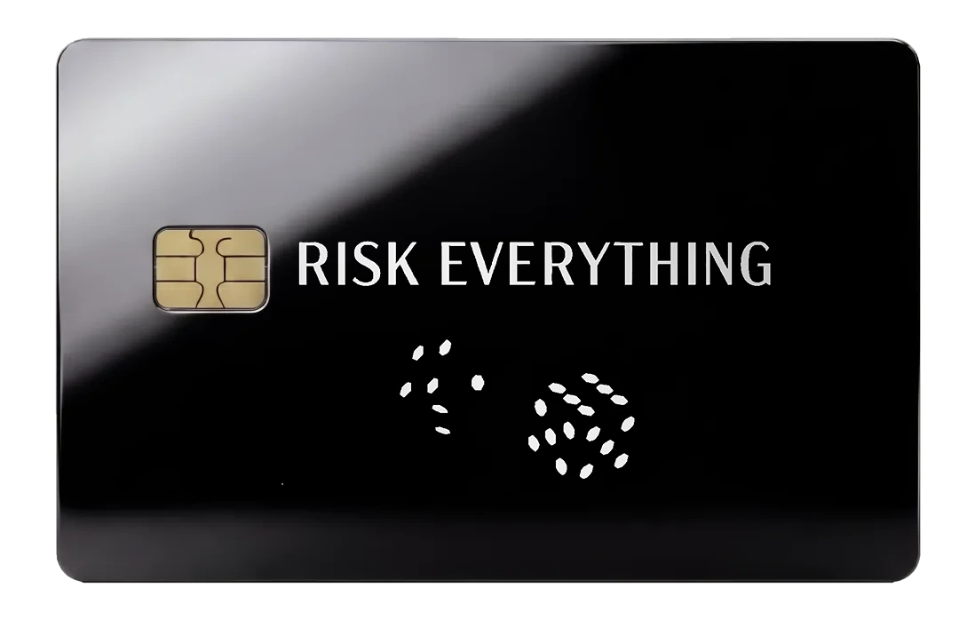 Risk Everything - mirror_black