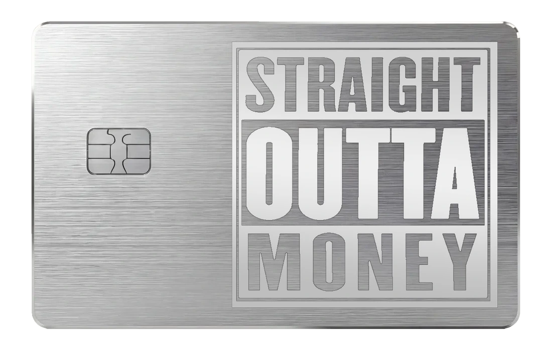 Straight Outta Money - silver